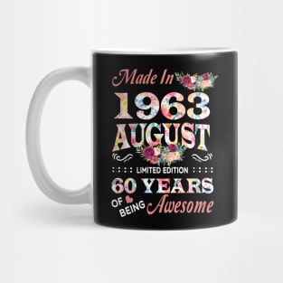 August Flower Made In 1963 60 Years Of Being Awesome Mug